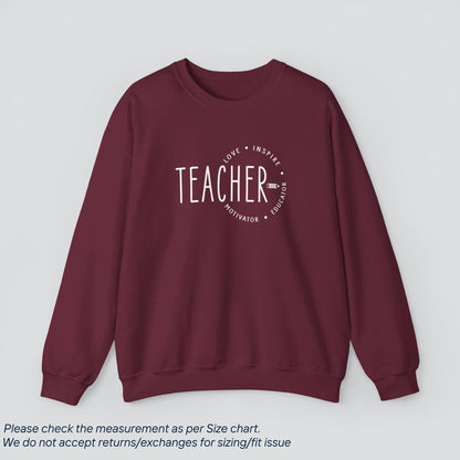 Teacher's Love Inspire Motivator Educator Sweatshirt