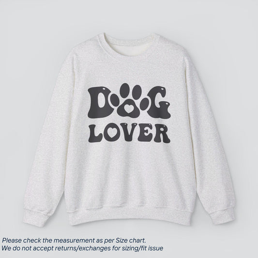 Pet Lover's Dog Lover Sweatshirt