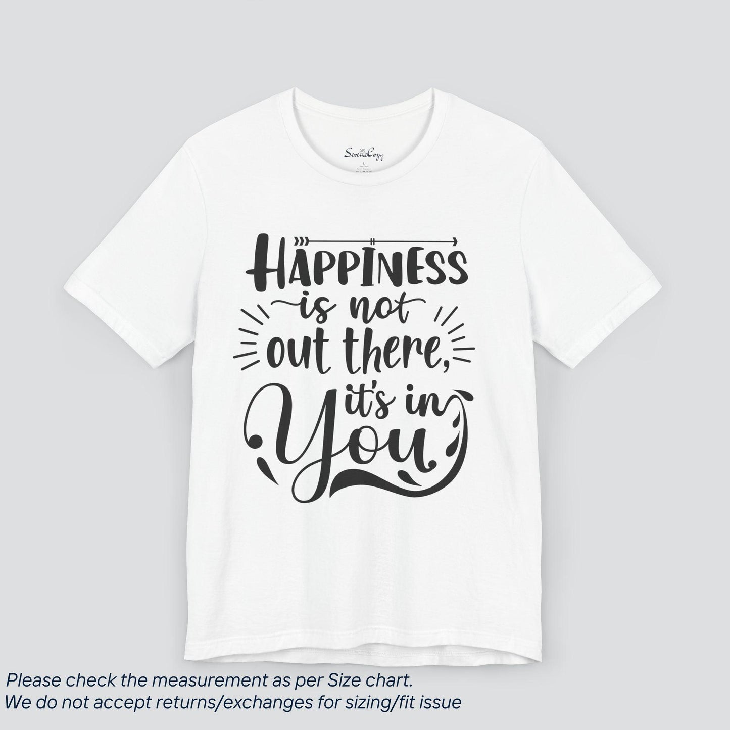 Inner Peace Tee - Happiness is Within Inspirational Shirt