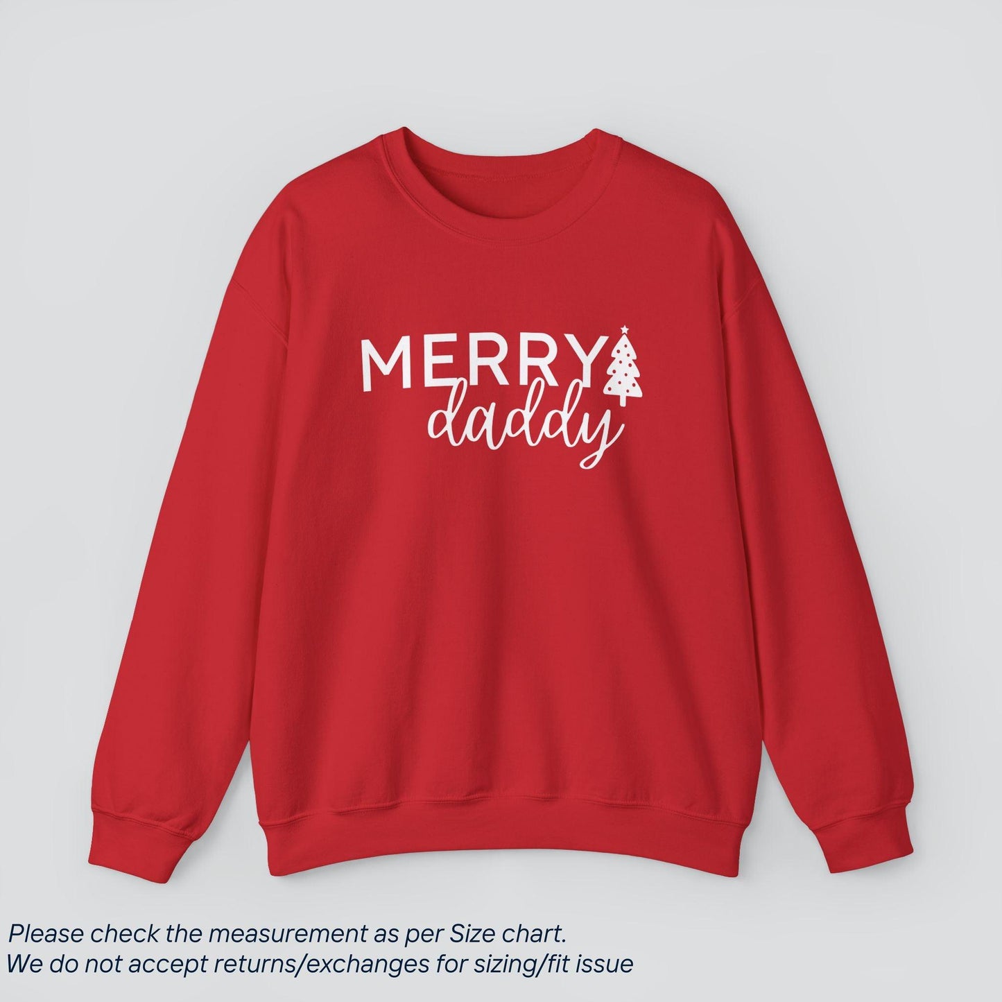 Daddy's Merry Christmas Sweatshirt