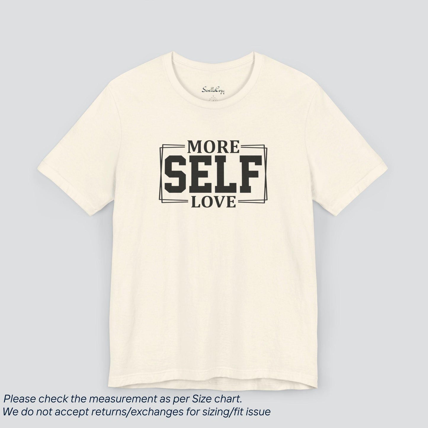 Motivational More Self Love T-Shirt