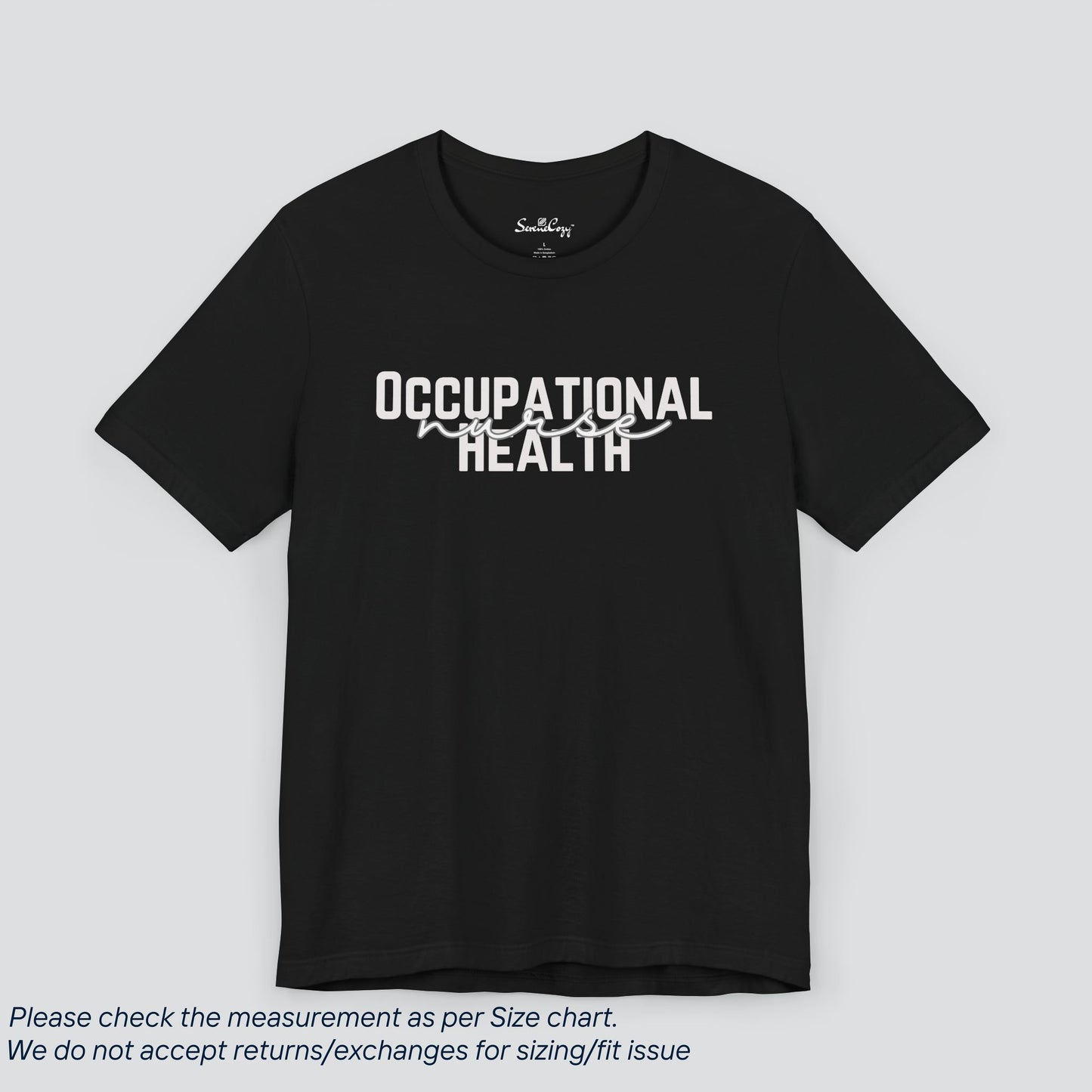 Occupational Health Nurse Tee - Expert Care, Premium Comfort