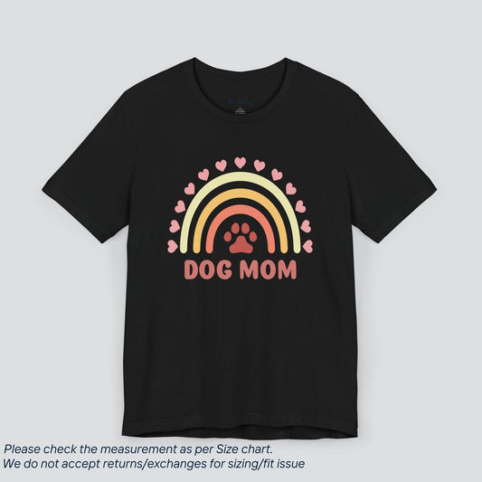 Dog Mom Tee - Rainbow Love