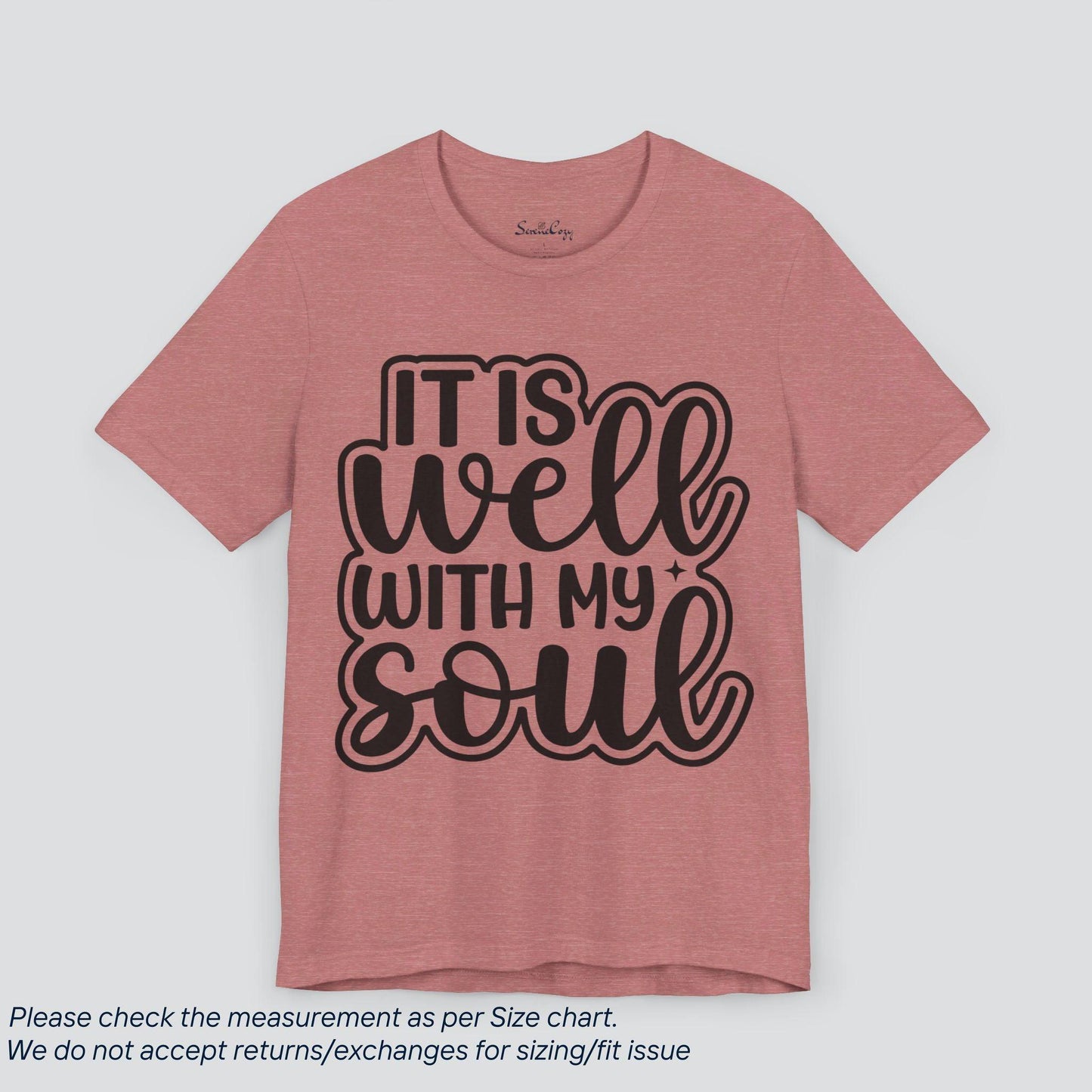 Motivational It is well with my soul T-Shirt