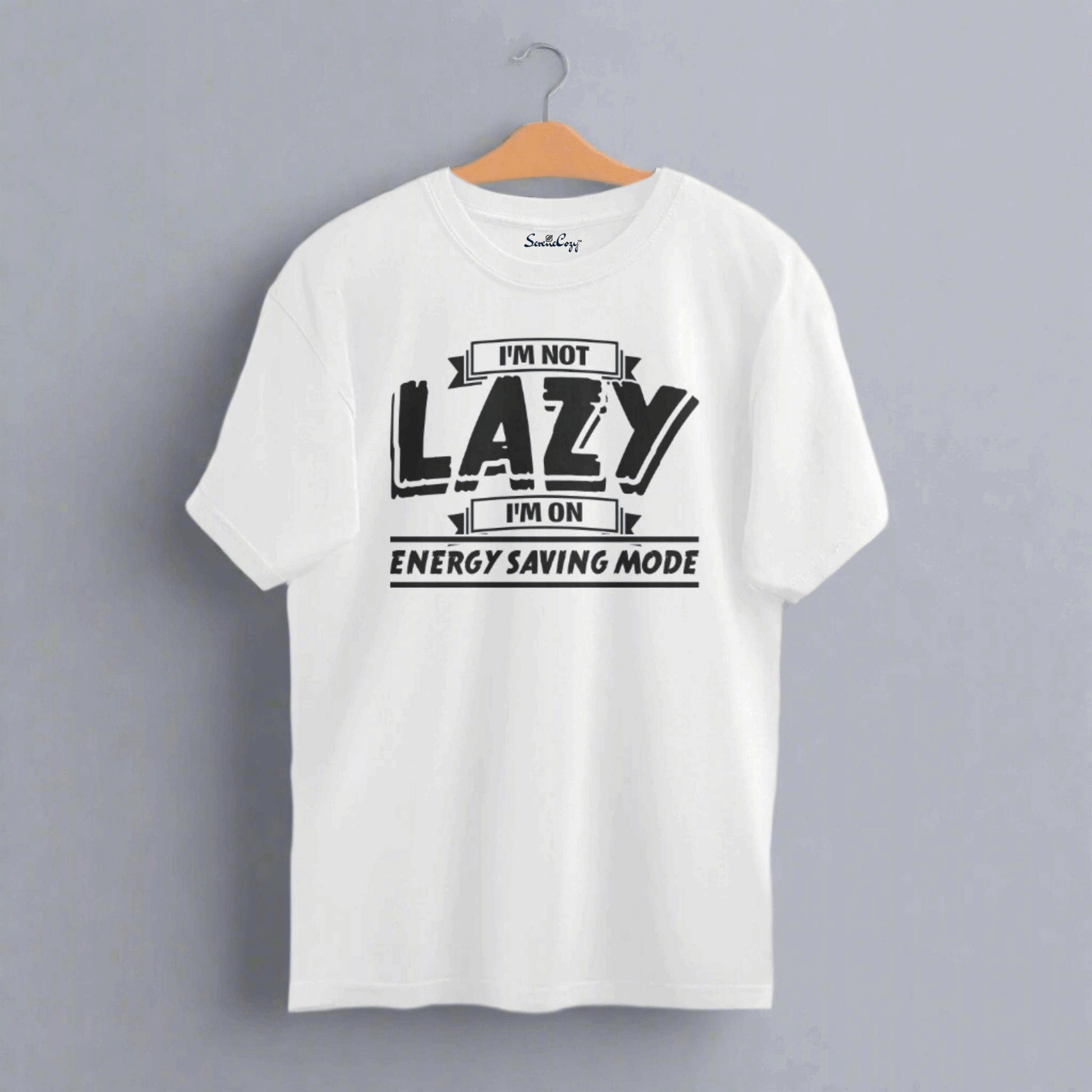 I am not Lazy, I'm on Energy Saving Mode Oversized T-shirt White front