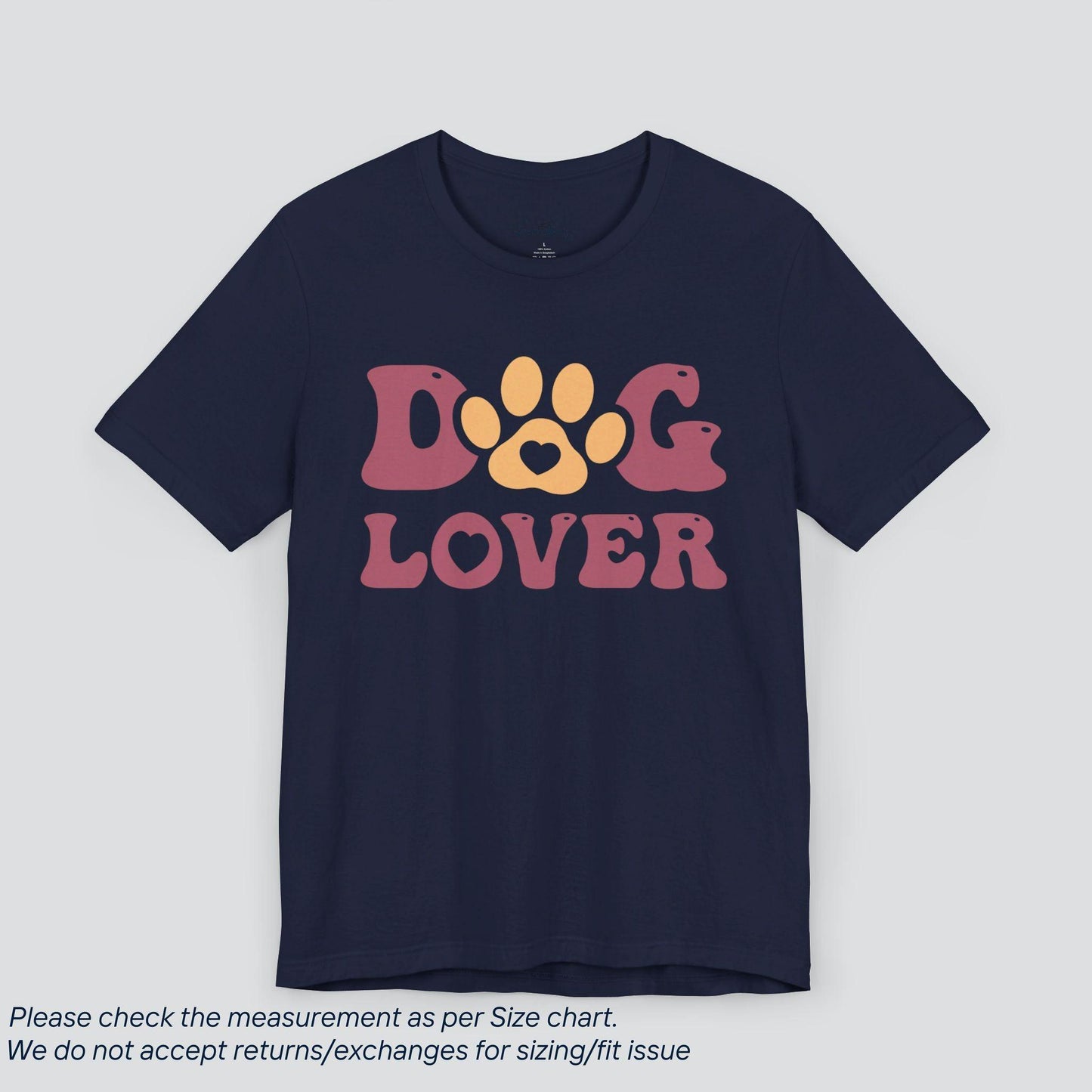 Pet Owner's Dog Lover T-Shirt