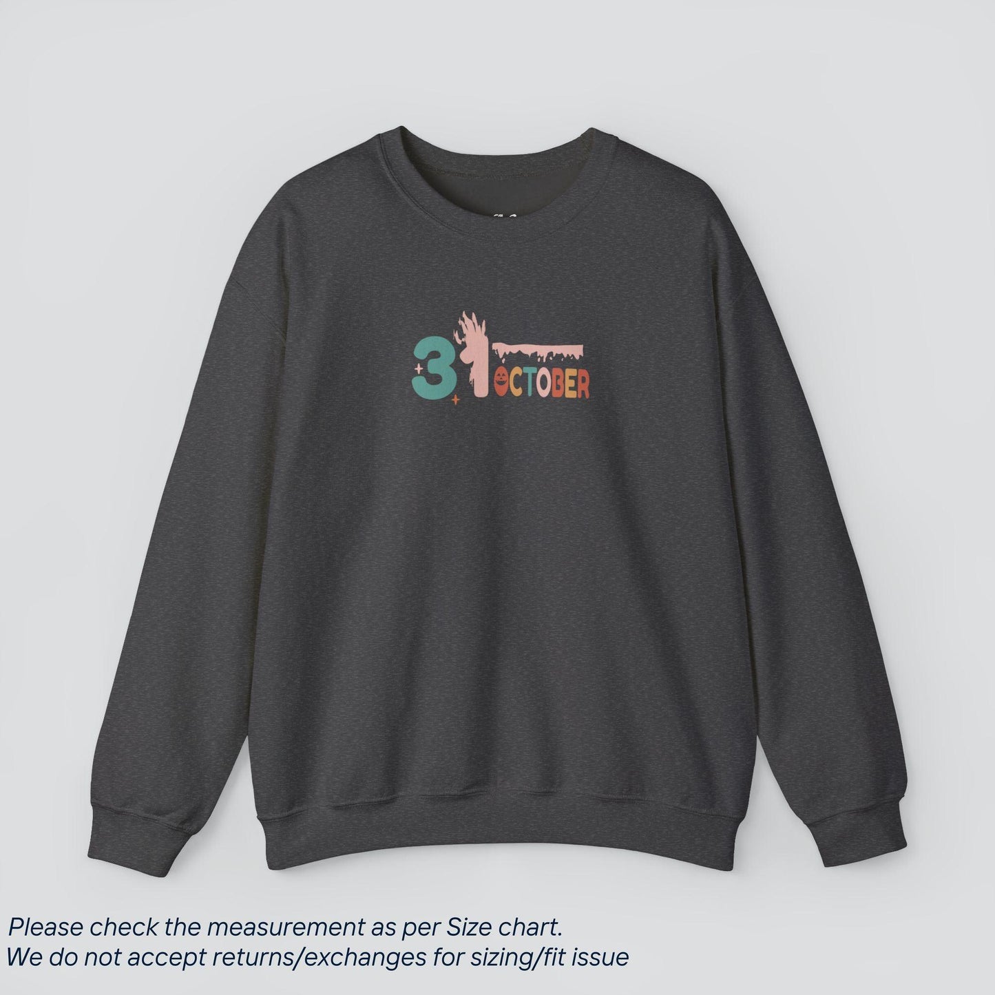 31 October Women Halloween Sweatshirt