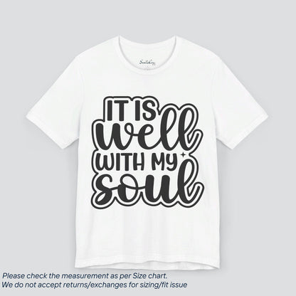 Motivational It is well with my soul T-Shirt