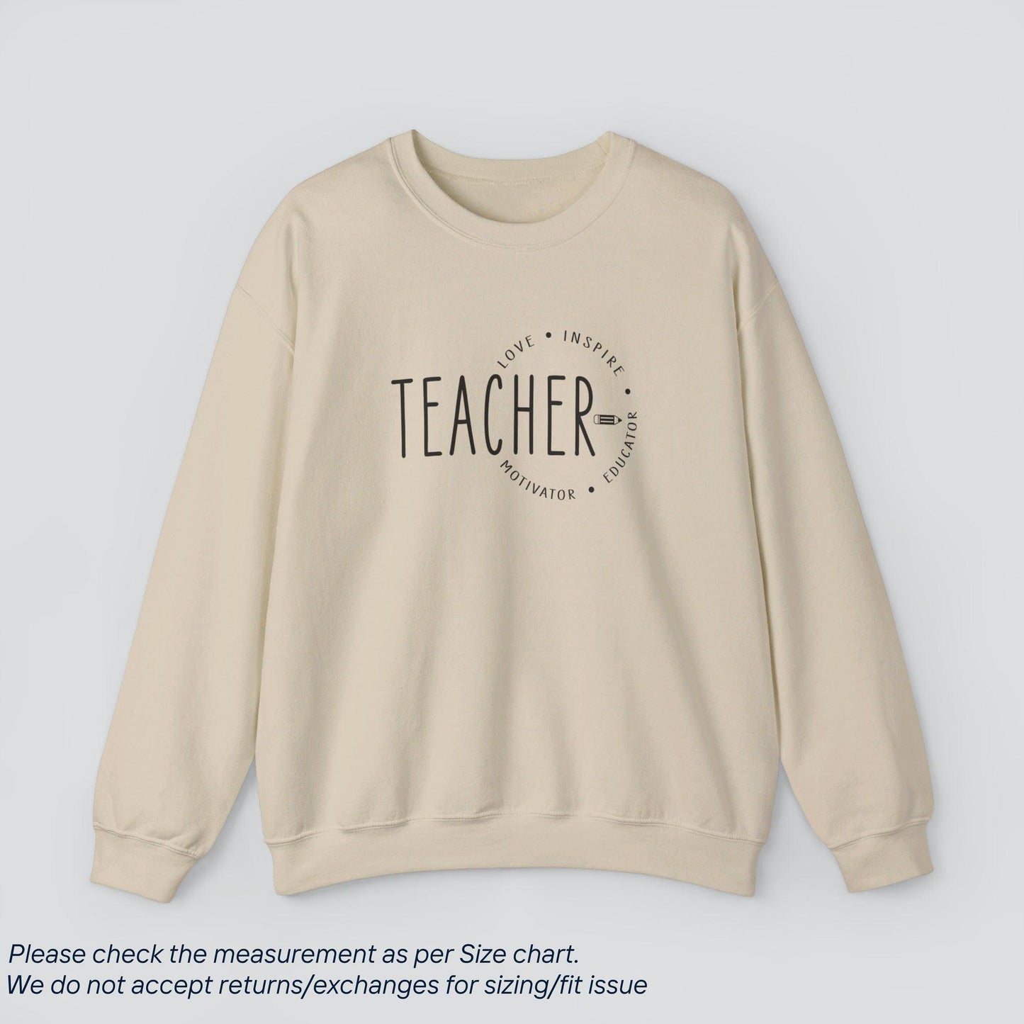 Teacher's Love Inspire Motivator Educator Sweatshirt