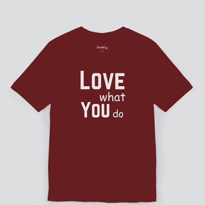 Love What You Do Motivational Premium Tshirt for Men