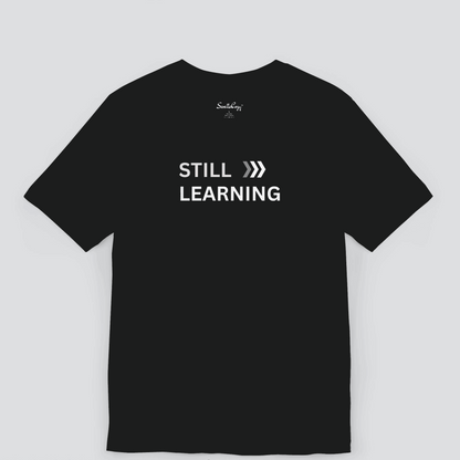 STILL LEARNING Premium Tshirt for Men