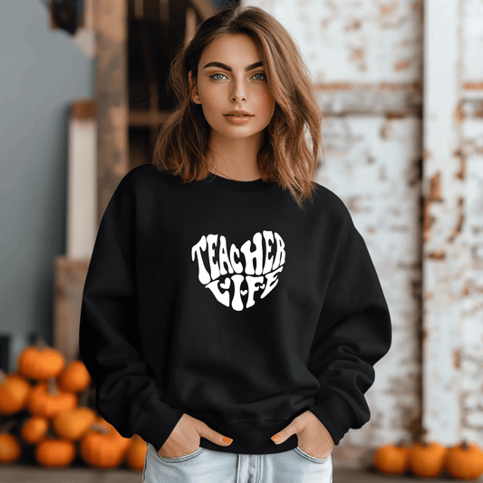 Women Teacher Life Sweatshirt