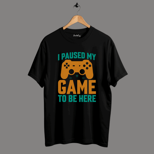I Paused My Game Oversized T-shirt | Gamer's Humor