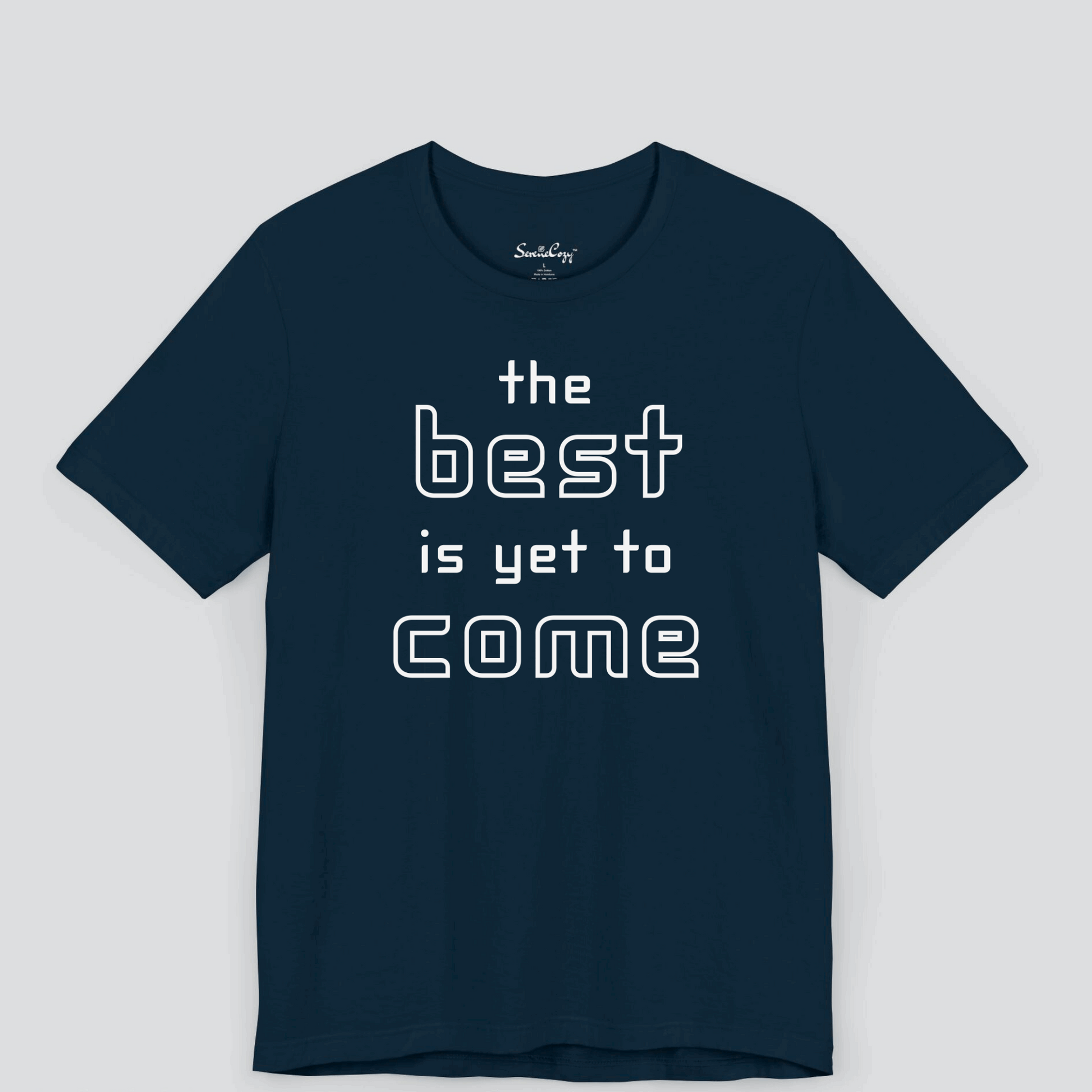 The Best is Yet to Come Motivational Premium Tshirt for Men
